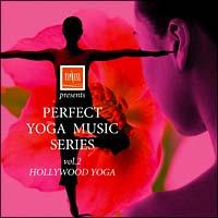 TIPNESS presents PERFECT YOGA MUSIC SERIES vol.2`HOLLYWOOD YOGA`
