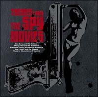 THEMES FROM THE SPY MOVIES
