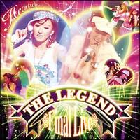 THE LEGEND`Final Live`
