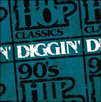 DIGGIN'-90's HIP-HOP CLASSICS-