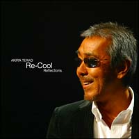 寺尾聰】 Re-Cool Reflections(HYB) | フォーク／ニューミュージック | 宅配CDレンタルのTSUTAYA DISCAS