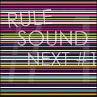 RULE SOUND NEXT #1