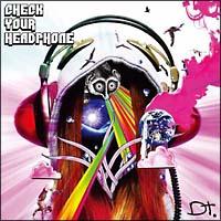 CHECK YOUR HEADPHONE
