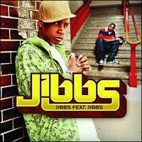 JIBBS FEAT.JIBBS