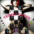 TRIPPIN' CIRCUS