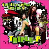 TRIPLE-P SHOW�`SEASON �@2