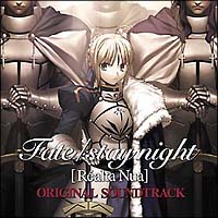Fate/stay night [Realta Nua] ORIGINAL SOUNDTRACK/Fate/stay night̉摜EWPbgʐ^