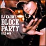 DJ Kaori's BLOCK PARTY-GOLD MIX