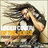 UNDERCOVER OF THE HOUSE