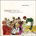 DWIGHT SPITZ