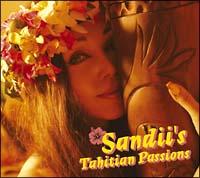 Sandii's Tahitian Passions