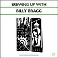 BREWING UP WITH BILLY BRAGG(WPbgdl)