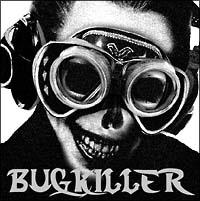 BUGKILLER(ʏ)