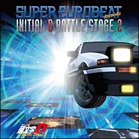 頭文字D】 SUPER EUROBEAT presents INITIAL D BATTLE STAGE 2 | アニメ |  宅配CDレンタルのTSUTAYA DISCAS