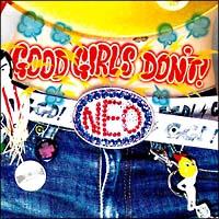 GOOD GIRLS DON'T! NEO