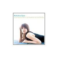 Rebirth of Jazz` Tokyo Nu-School of Jazz 2