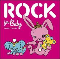 Rock For Baby/IjoX̉摜EWPbgʐ^