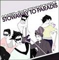 STOWAWAY TO PARADIS