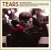 TEARS`INTERNATIONAL SELECTION`