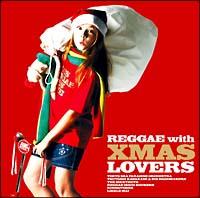 Reggae with Xmas Lovers