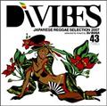 Di VIBES`Japanese Reggae Selection 2007`