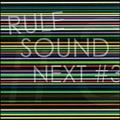 RULE SOUND NEXT #3