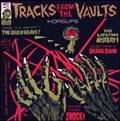 Tracks From The Vaults(���W���P�b�g�d�l)