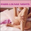 PARIS LOUNGE NIGHTS