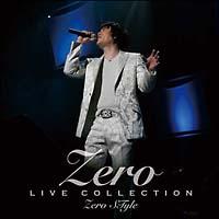 LIVE COLLECTION Zero STyle@15Ȏ^