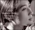 ZARD Request Best～beautiful memory～