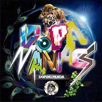 Dopamaniacs(ʏ)