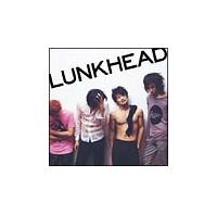 ENTRANCE�`BEST OF LUNKHEAD age 18-27�`