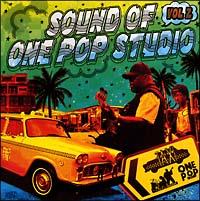 Sly & Robbie and The TAXI Gang Presents�ySOUND OF ONE POP STUDIO Vol.2�z