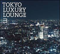 Grand Gallery Presents TOKYO LUXURY LOUNGE 3