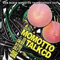 MOMOTTO TALK CD gTs&ۑ^