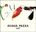 Acqua pazza