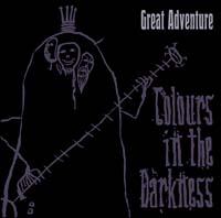 COLOURS IN THE DARKNESS