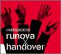 runova �~ handover