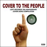 COVER TO THE PEOPLE`LOFT RECORDS 10th Aniv.Cover Compilation`