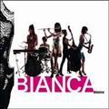 BIANCA