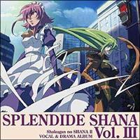 �܊�̃V���iII SPLENDIDE SHANA II Vol.III