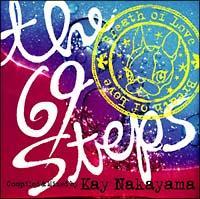 The 69 Steps�`breath of love�`Compiled & Mixed by Kay Nakayama