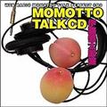 MOMOTTO TALK CD ɓY