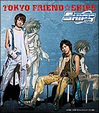 �yMAXI�zTOKYO FRIEND��SHIPS(�}�L�V�V���O��)