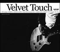 yMAXIzVelvet Touch(}LVVO)