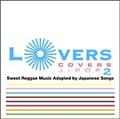 LOVERS COVERS J-POP 2