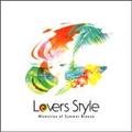 Lovers Style`Memories of Summer Breeze`