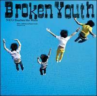 �yMAXI�zBroken Youth(�}�L�V�V���O��)