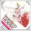 Strawberry HOUSE@`found love`