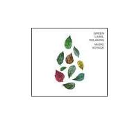 green label relaxing MUSIC VOYAGE